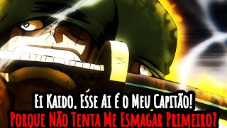 Zoro  Ei Kaido Esse Aí é o Meu Capitão  Zoro Desperta o Haki do REI  OnePieceEdit I Lws [upl. by Lovich]