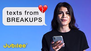 People Read Their Last Breakup Texts [upl. by Grew]