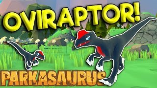 NEW OVIRAPTOR amp PARK IMPROVEMENTS  Parkasaurus Gameplay  Dinosaur Park Tycoon Game [upl. by Alleuqcaj]