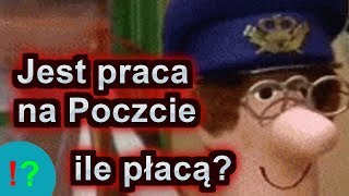 Jest praca na Poczcie Polskiej  opinie zarobki listonosz [upl. by Ynnal]