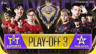 🔴 CHUNG KẾT QUỐC GIA  PLAYOFF 3 THE DAREDEVIL TEAM VS ONE STAR ESPORTS  ĐTDV MÙA ĐÔNG 2024 [upl. by Lynsey]