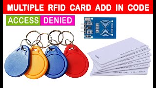 Multiple RFID card number add in Arduino code  Read RFID Tags UID with RC522  Proximity Card [upl. by Mode]