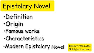 The Epistolary Novel meaning definition characteristics famous works  SubjectLearners [upl. by Rusel370]