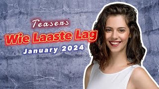 Unveiling Wie Laaste Lag January 2024 Teasers Full episodes on eExtra [upl. by Ennylyak]