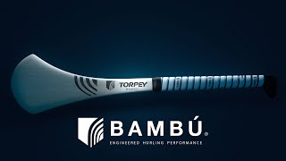 TORPEY® BAMBÚ  ENGINEERED HURLING PERFORMANCE [upl. by Lana790]