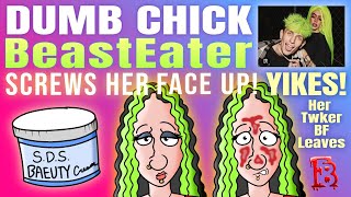 News Story  Beasteater Screws Her Face Up Yikes Her Twker BF Leaves Her mgtow [upl. by Ahcila]