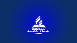 Worship Program  Capitol Center SeventhDay Adventist Church [upl. by Enecnarf]