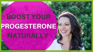 Low Progesterone and How You can Boost it Naturally [upl. by Ethelind184]