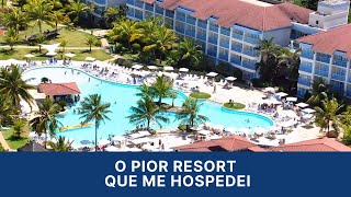 REVELAÇÃO O pior Resort que me hospedei [upl. by Sturrock]