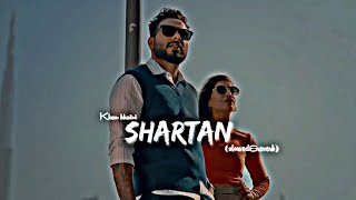 ShartanKhan bhaini remix song slowreverb by kahlon music 🎧 use headphones🎧 [upl. by Finbur]