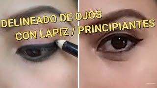 DELINEADO DE OJOS FACIL CON LAPIZPARA PRINCIPIANTES [upl. by Ynetruoc582]