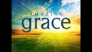 Amazing grace  latest  best version  with lyrics original [upl. by Onia]