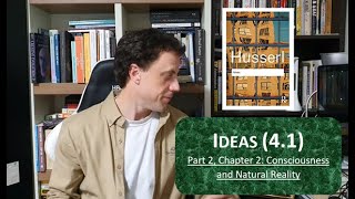 Edmund Husserl  Ideas 41 [upl. by Muldon]