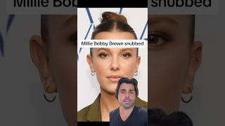 Millie Bobby Brown snubbed [upl. by Berton]