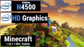 Celeron N4500  HD Graphics  MINECRAFT IRIS  SODIUM [upl. by Catrina850]