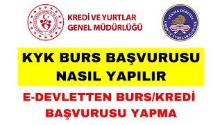 KYK Burs Başvurusu Nasıl Yapılır  EDevletten KYK BursKredi Başvurusu [upl. by Radec198]