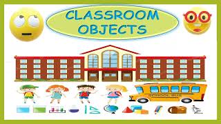 Classroom Objects  School Objects  Classroom Objects Vocabulary word  Classroom Things name [upl. by Rowney836]