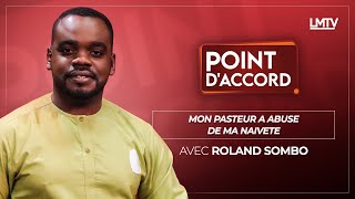 POINT DACCORD I Mon pasteur a abusé de ma naïveté REDIFF [upl. by Ennaj699]