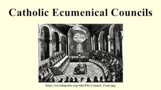 Catholic Ecumenical Councils [upl. by Asiaj810]