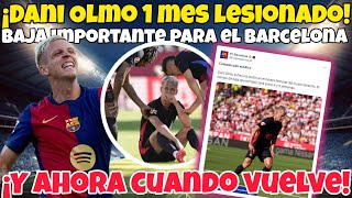 🚨¡MALA NOTICIA DANI OLMO Mas De UN MES LESIONADO🤕 Frenki ENTRENA Y ESTA MAS Serca DEL VOLVER [upl. by Bogey]