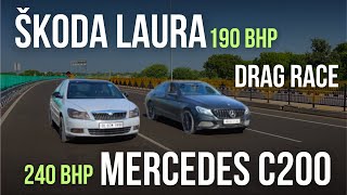 SKODA LAURA VS MERCEDES C200  DRAG RACE [upl. by Duhl79]