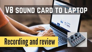 V8 sound card to computer  recording and review [upl. by Pettifer]