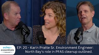 EP 20 North Bays role in PFAS cleanup outlined agencies to answer forever chemicals questions [upl. by Croft]