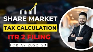 ITR 2 Filing with computation for AY 202223 for Share market Income ft skillvivekawasthi [upl. by Alios]