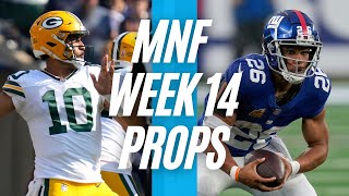 Monday Night Football NFL Player Props 2023  PACKERS vs GIANTS  Week 14 MNF Prop Bets  LINEUPS [upl. by Kim769]