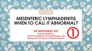 Mesenteric lymphadenitis in pediatrics when to call it abnormal PART 1 is it significant [upl. by Coleville]