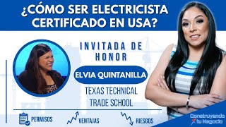 ¿CÓMO SER ELECTRICISTA CERTIFICADO EN USA  CONSTRUYENDO TU NEGOCIO TV [upl. by Manas]