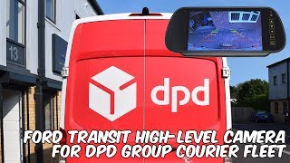 Reversing Camera for DPD Group Ford Transit [upl. by Sapphira]