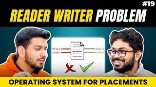 L30 Reader’s Writer Problem Introduction and Solution using Binary semaphore  Operating System [upl. by Enirehtakyram666]