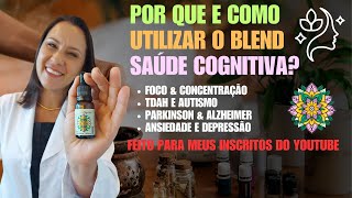 Por que usar o Blend Saúde Cognitiva Como utilizar o Blend Saúde Cognitiva INCRÍVEL [upl. by Ainedrag]