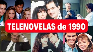 Todas las TELENOVELAS de TELEVISA 1990 [upl. by Sherourd545]