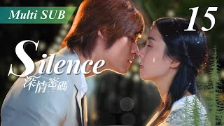 【Multi Sub】Silence深情密碼💞EP15❤️Vic ChouPark Eun Hye  CEO meet his love after 13years  Chinese Drama [upl. by Buff]