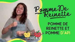 Pomme de Reinette Et Pomme D’Api 🍎 Reinette Apple and Api Apple  by La Petite École [upl. by Imak]