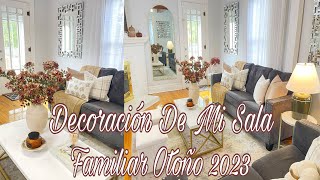 Nueva Decoración Otoño 2023🍁Sala Familiar🍁New Fall Decor Living Room🍁Cambios y decoración Sala [upl. by Mccutcheon114]