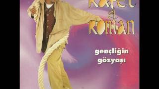 Rafet El RomanGençliğin Gözyaşı Yıl1995 [upl. by Beauchamp129]