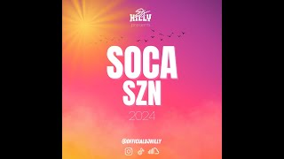 SOCA SZN 2024  PRE CARNIVAL WARM UP MIX  mixed by officialdjhilly soca nottinghillcarnival [upl. by Ecinreb]