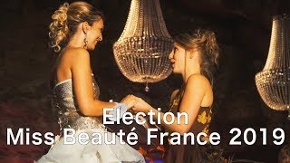 LElection de Miss Beauté France 2019  Vidéo Entière  4K  2018 [upl. by Iglesias]