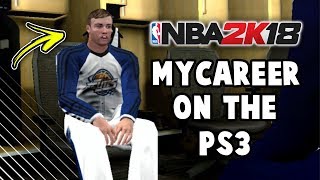 NBA 2K18 MyCAREER but its on the PS3 [upl. by Cormier903]