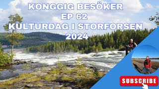 KongGig Besöker Ep 62  Kulturdag i Storforsen [upl. by Garceau]