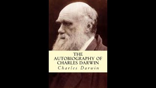 The Autobiography of Charles Darwin Audiobook [upl. by Hamlet]