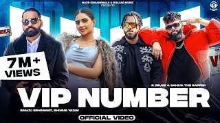 VIP NUMBER  R Cruze ft Dahiya The Rapper  Sanju Sehrawat amp Shivani Yadav  New Haryanvi Song 2024 [upl. by Langdon]