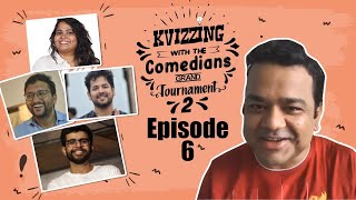 KVizzing With The Comedians Second Edition  QF 6 feat Aakash Gopal Nihal amp Sumukhi [upl. by Clancy792]