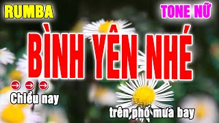 Karaoke Bình Yên Nhé Rumba Tone Nữ  Beat Thanh Hà [upl. by Oiramat]