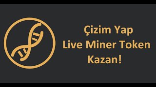 Live Miner Token Uygulaması İle LMT Token Kazan [upl. by High]