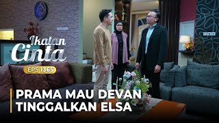 BUAT PERJANJIAN Prama Akan Membawa Devan Ke London  IKATAN CINTA  EPS1365 35 [upl. by Atrahc]