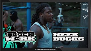 Neek Bucks  No Og’s Blockworktv Performance [upl. by Kittie539]